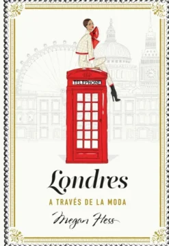 LONDRES A TRAVES DE LA MODA [CARTONE]