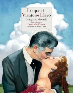 LO QUE EL VIENTO SE LLEVO (ILUSTRACIONES DE FERNANDO VICENJTE) [CARTONE]