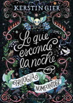 LO QUE ESCONDE LA NOCHE (TRILOGIA NOMEOLVIDES 1) [RUSTICA]