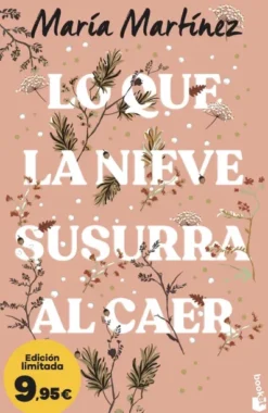 LO QUE LA NIEVE SUSURRA AL CAER (ED. LIMITADA PRECIO A ESPECIAL) [BOLSILLO]