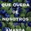 LO QUE QUEDA DE NOSOTROS, LO [RUSTICA]