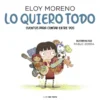 LO QUIERO TODO (CUENTOS PARA CONTAR ENTRE DOS) [CARTONE]