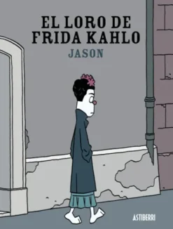 LORO DE FRIDA KAHLO, EL [RUSTICA]