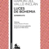 LUCES DE BOHEMIA [BOLSILLO]