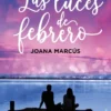 LUCES DE FEBRERO, LAS (MESES A TU LADO 4) [RUSTICA]