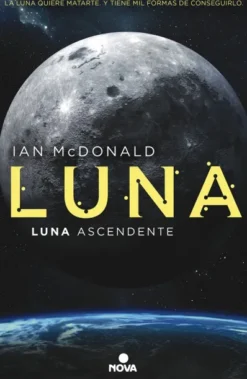LUNA ASCENDENTE (TRILOGIA LUNA 3) [RUSTICA]