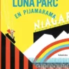 LUNA PARC EN PIJAMARAMA [RUSTICA]