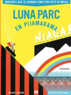 LUNA PARC EN PIJAMARAMA [RUSTICA]