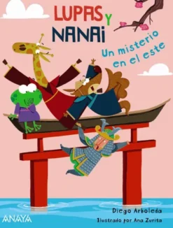 LUPAS Y NANAI: UN MISTERIO EN EL ESTE [RUSTICA]
