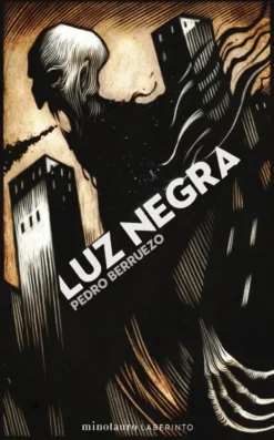 LUZ NEGRA [RUSTICA]