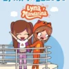 LYNA Y MANDARINA: UNA AVENTURA EN ALTAMAR [RUSTICA]
