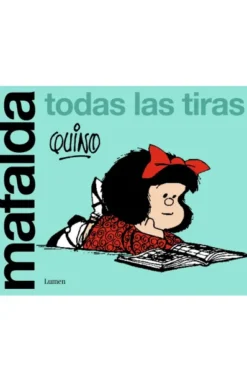 MAFALDA: TODAS LAS TIRAS (APAISADO) [RUSTICA]