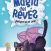 MAGIA DEL REVES Nº2: ¡PELIGRO EN EL COLE! [CARTONE]