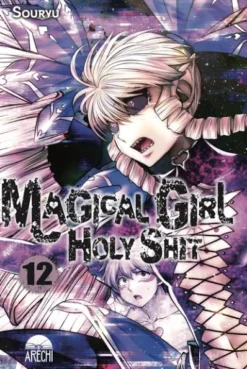 MAGICAL GIRL HOLY SHIT Nº12 [RUSTICA]