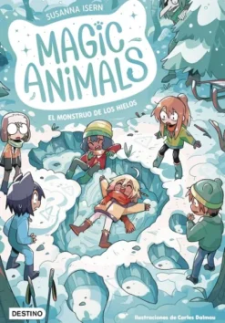 MAGIC ANIMALS Nº04: EL MONSTRUO DE LOS HIELOS [RUSTICA]