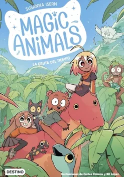 MAGIC ANIMALS Nº12: LA GRUTA DEL TIEMPO [RUSTICA]