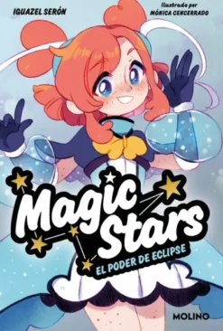 MAGIC STARS Nº04: EL PODER DE ECLIPSE [RUSTICA]