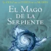 MAGO DE LA SERPIENTE, EL (EL CICLO DE LA PUERTA DE LA MUERTE 4) [RUSTICA]