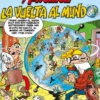 MAGOS DEL HUMOR Nº214: MORTADELO Y FILEMON LA VUELTA AL MUNDO [CARTONE]