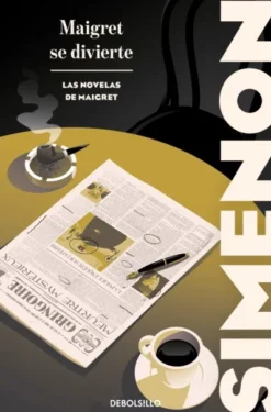 MAIGRET SE DIVIERTE (LAS NOVELAS DE MAIGRET) [BOLSILLO]