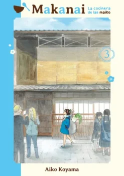 MAKANAI: LA COCINERA DE LAS MAIKO Nº03 [RUSTICA]