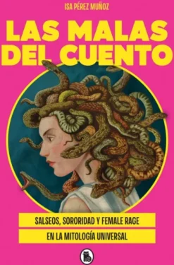 MALAS DEL CUENTO, LAS [RUSTICA]