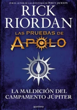 MALDICION DEL CAMPAMENTO JUPITER, LA (LAS PRUEBAS DE APOLO 6) [CARTONE]