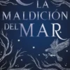 MALDICION DEL MAR, LA [RUSTICA]