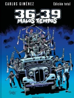 36-39 MALOS TIEMPOS (EDICION TOTAL) [CARTONE]