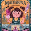 MALVARINA Nº01: QUIERO SER BRUJA [RUSTICA]