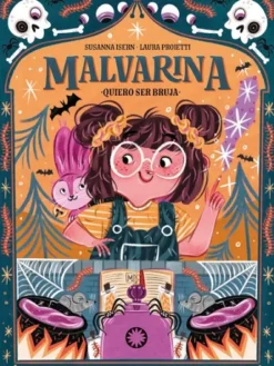 MALVARINA Nº01: QUIERO SER BRUJA [RUSTICA]