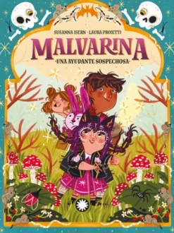 MALVARINA Nº03: UNA AYUDANTE SOSPECHOSA [RUSTICA]
