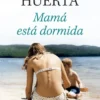 MAMA ESTA DORMIDA [CARTONE]