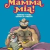MAMMA MIA!: KONRAD Y PAUL ESTAN DE VUELTA [RUSTICA]