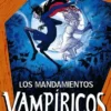 MANDAMIENTOS VAMPIRICOS, LOS Nº 2: EL JUICIO FANTASMAL [CARTONE]