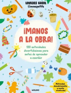 MANOS A LA OBRA! [RUSTICA]