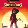 MANUAL PARA SUPERHEROES: EL LIBRO MAGICO [RUSTICA]