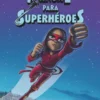 MANUAL PARA SUPERHEROES: LA MASCARA ROJA [RUSTICA]