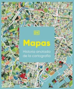 MAPAS: HISTORIA ANOTADA DE LA CARTOGRAFIA [CARTONE]