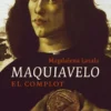 MAQUIAVELO: EL COMPLOT [CARTONE]