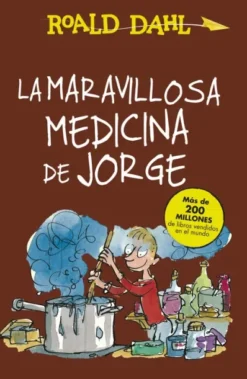 MARAVILLOSA MEDICINA DE JORGE, LA [CARTONE]