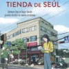 MARAVILLOSA TIENDA DE SEUL, LA [BOLSILLO]