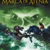 MARCA DE ATENEA, LA (HEROES DEL OLIMPO VOL.3) [CARTONE]