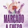MARCADO A FUEGO (EL RANCHO WELLS 1) [RUSTICA]