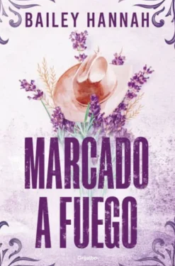 MARCADO A FUEGO (EL RANCHO WELLS 1) [RUSTICA]