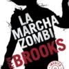 MARCHA ZOMBI, LA [BOLSILLO]
