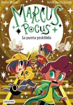 MARCUS POCUS Nº06: LA PUERTA PROHIBIDA [RUSTICA]
