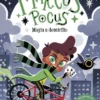 MARCUS POCUS Nº01: MAGIA A DOMICILIO [RUSTICA]