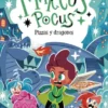 MARCUS POCUS Nº08: PIZZAS Y DRAGONES [RUSTICA]