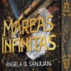 MAREAS INFINITAS (BILOGIA MAREAS 2) [RUSTICA]